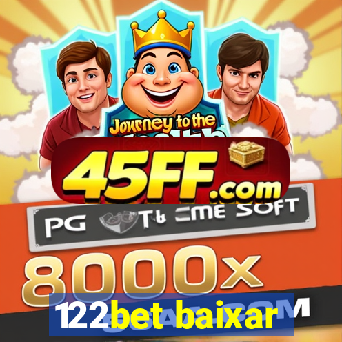 122bet baixar